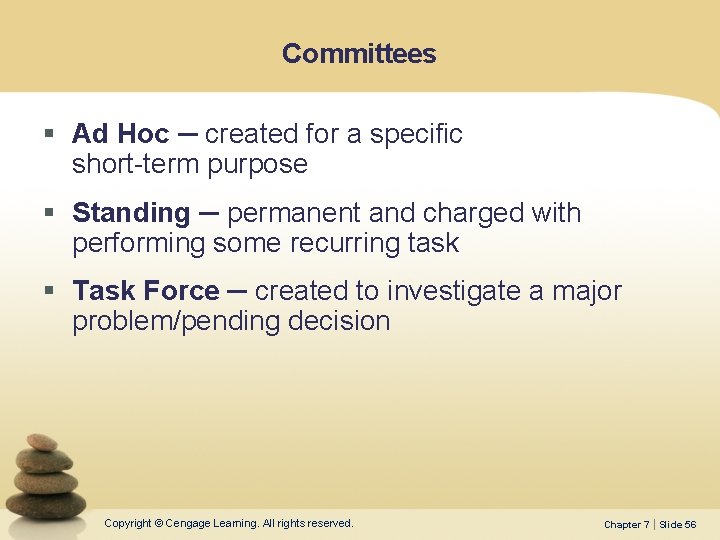 Committees § Ad Hoc ─ created for a specific short-term purpose § Standing ─