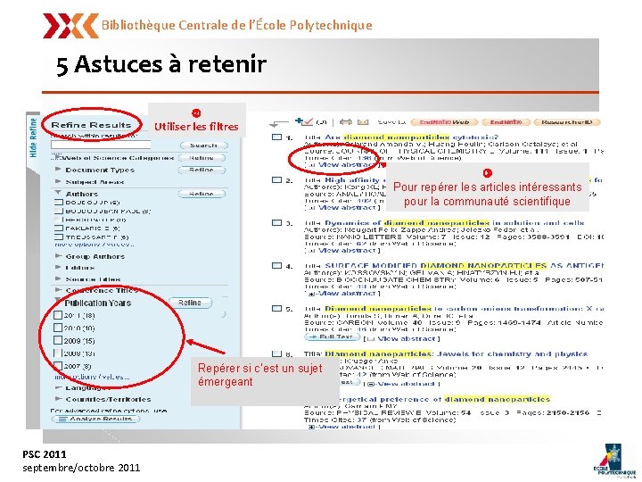 Bibliothèque Centrale de l’École Polytechnique 5 Astuces à retenir Utiliser les filtres Pour repérer