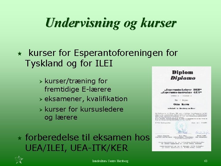 Undervisning og kurser « kurser for Esperantoforeningen for Tyskland og for ILEI kurser/træning for