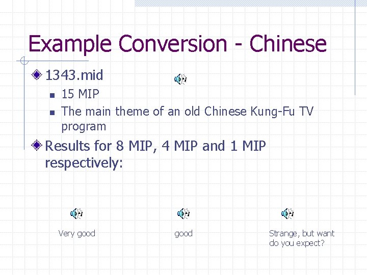 Example Conversion - Chinese 1343. mid n n 15 MIP The main theme of
