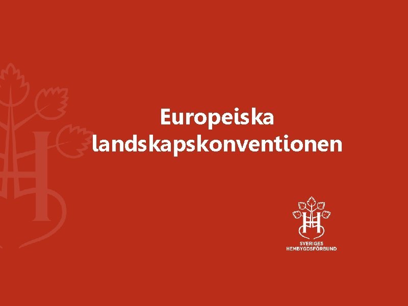 Europeiska landskapskonventionen 