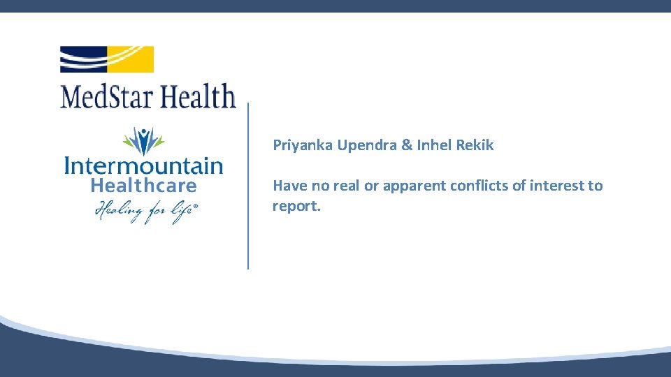 Priyanka Upendra & Inhel Rekik Have no real or apparent conflicts of interest to
