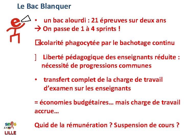 Le Bac Blanquer • un bac alourdi : 21 épreuves sur deux ans On