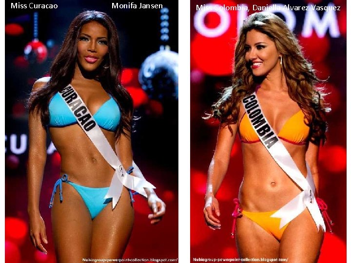 Miss Curacao Monifa Jansen Miss Colombia, Daniella Alvarez Vasquez 