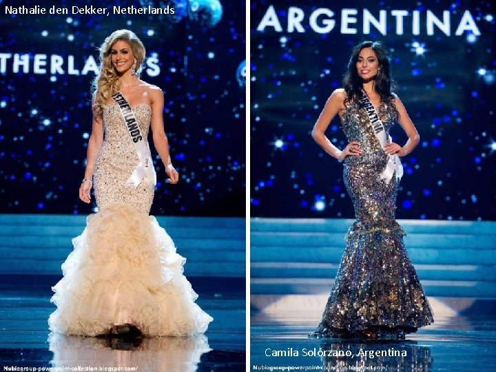 Nathalie den Dekker, Netherlands Camila Solórzano, Argentina 