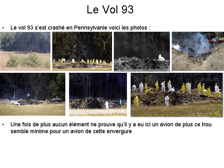 Le Vol 93 • Le vol 93 s’est crashé en Pennsylvanie voici les photos