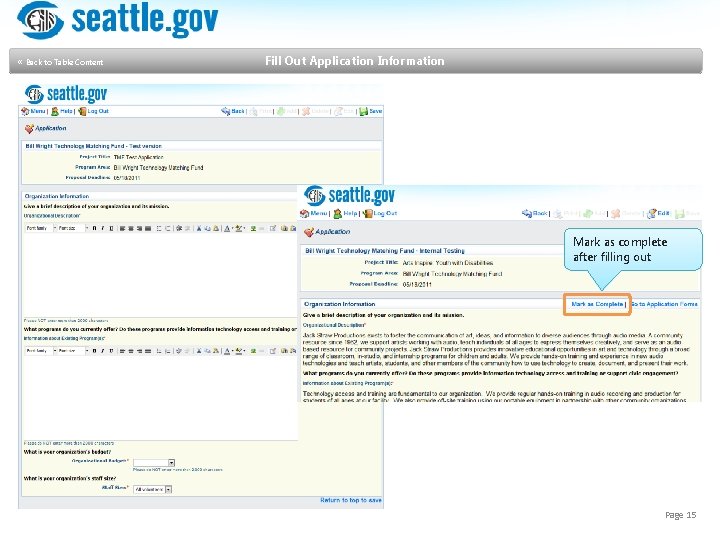  « Back to Table Content Fill Out Application Information Mark as complete after