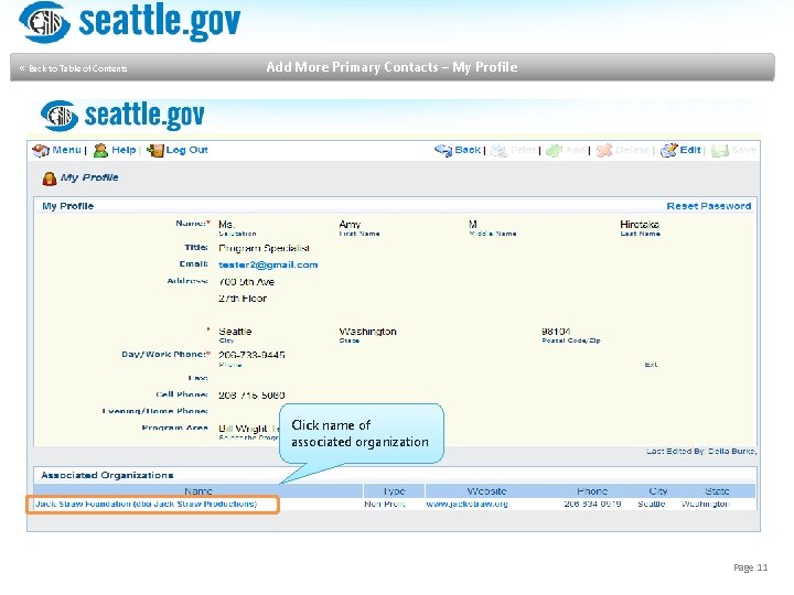  « Back to Table of Contents Add More Primary Contacts – My Profile