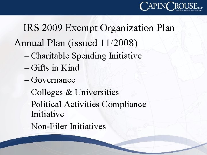 IRS 2009 Exempt Organization Plan Annual Plan (issued 11/2008) – Charitable Spending Initiative –