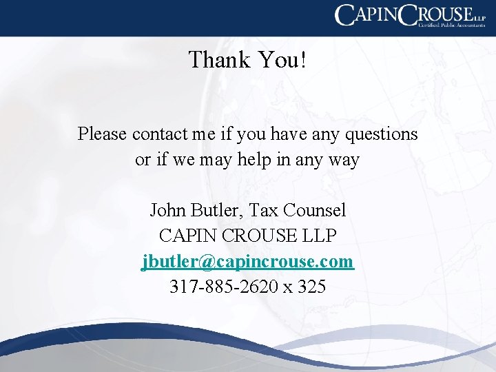 Thank You! Please contact me if you have any questions or if we may