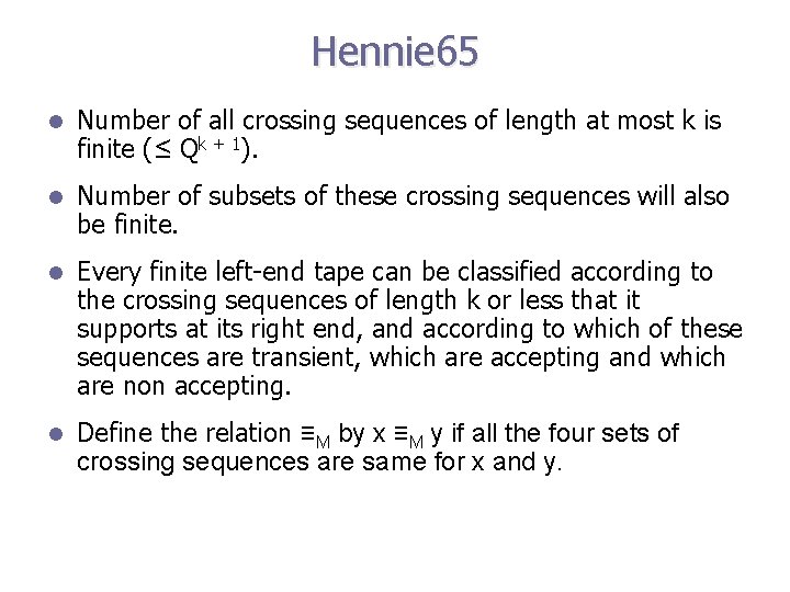 Hennie 65 l Number of all crossing sequences of length at most k is