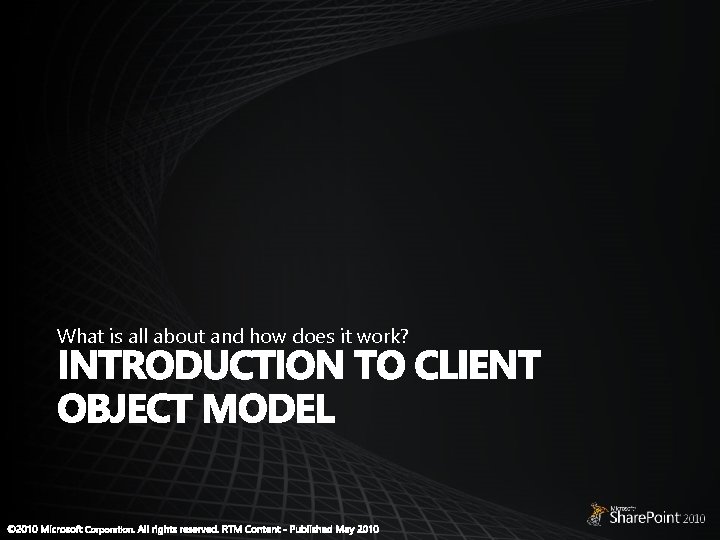 What is all about and how does it work? What is all about and how does it work?
