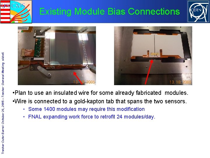 Tracker Outer Barrel- October 26, 2005 – Tracker General Meeting slide 6 Existing Module