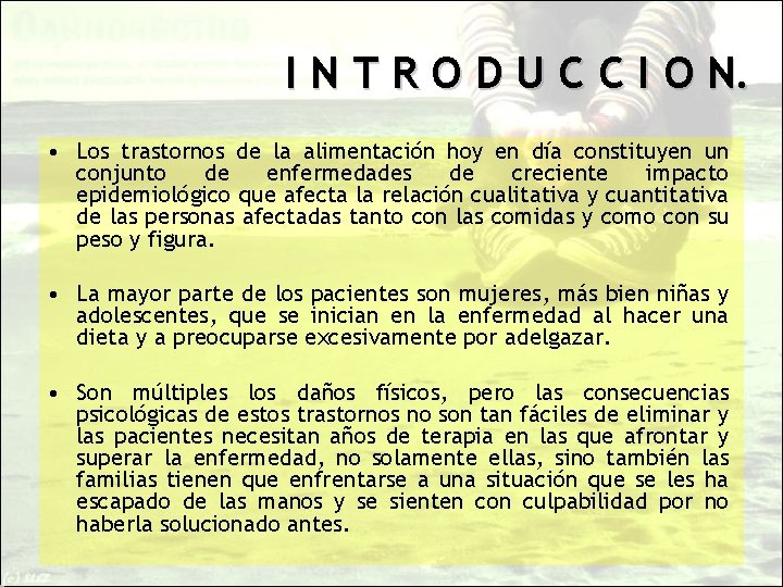 I N T R O D U C C I O N. • Los
