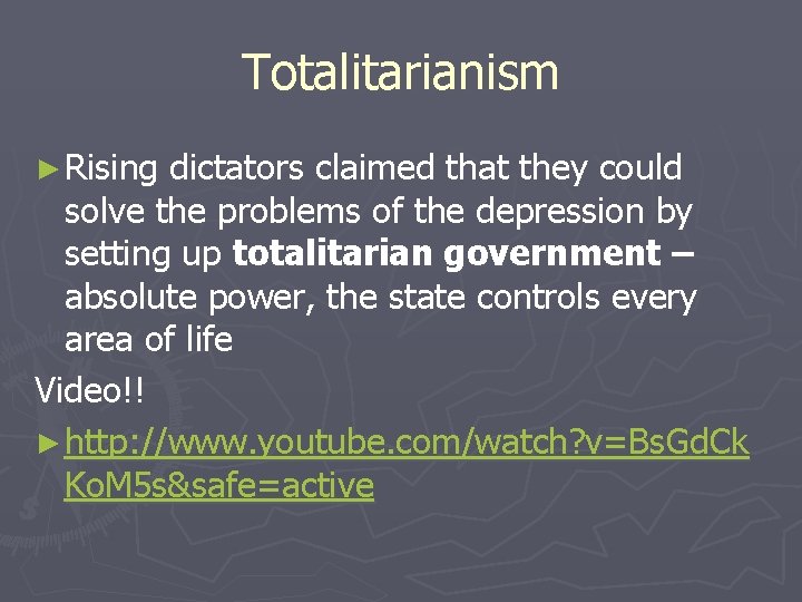 Totalitarianism ► Rising dictators claimed that they could solve the problems of the depression