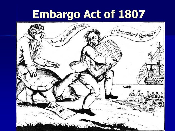 Embargo Act of 1807 