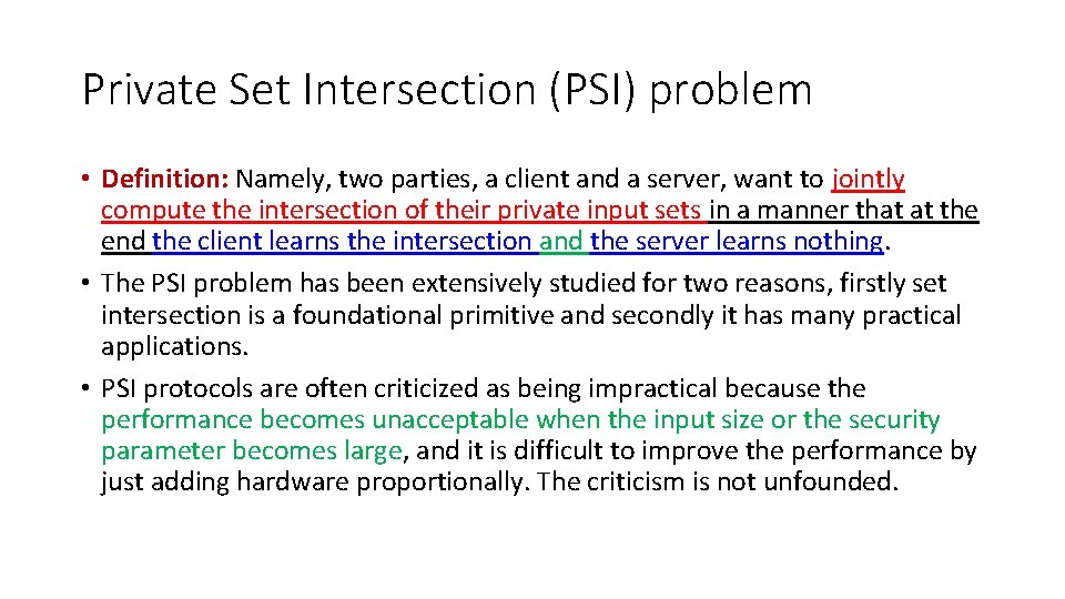 Private Set Intersection (PSI) problem • Definition: Namely, two parties, a client and a