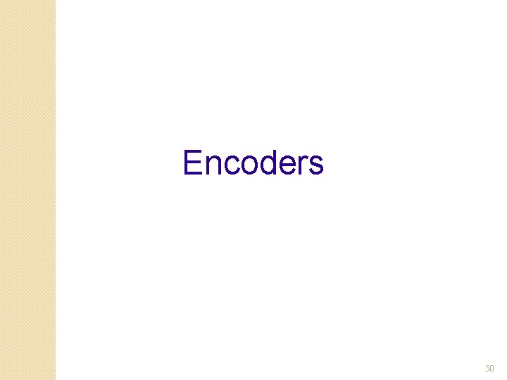 Encoders 50 