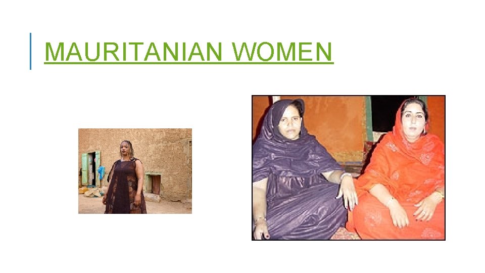 MAURITANIAN WOMEN 