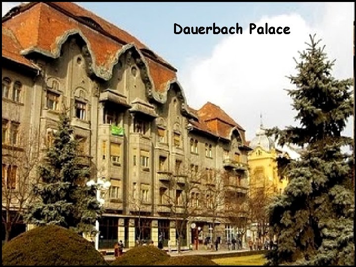 Dauerbach Palace 