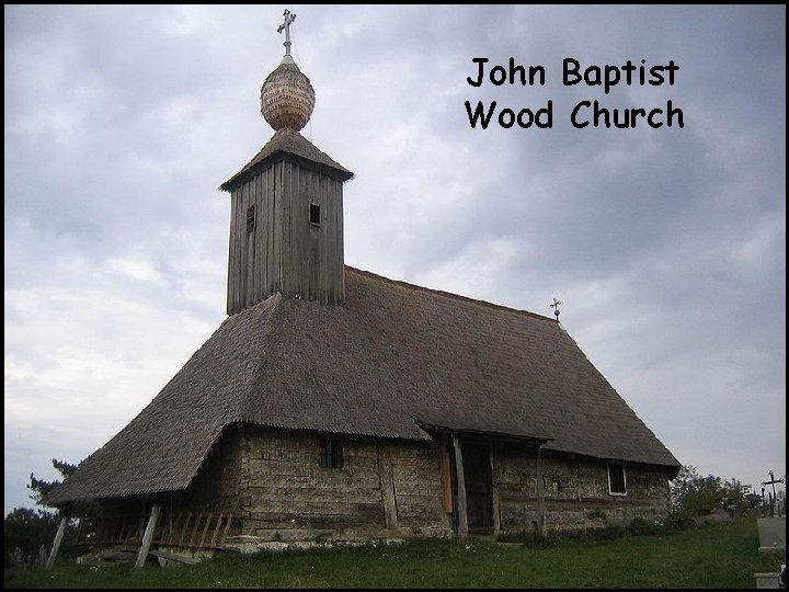 John Baptist Wood Church 