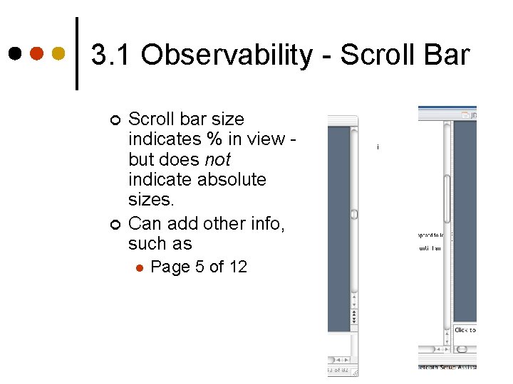 3. 1 Observability - Scroll Bar ¢ ¢ Scroll bar size indicates % in 3. 1 Observability - Scroll Bar ¢ ¢ Scroll bar size indicates % in