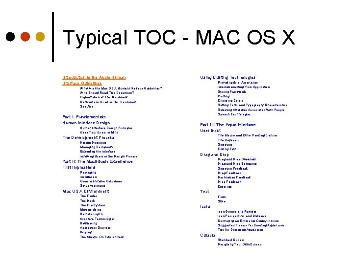 Typical TOC - MAC OS X Introduction to the Apple Human Interface Guidelines Using Typical TOC - MAC OS X Introduction to the Apple Human Interface Guidelines Using