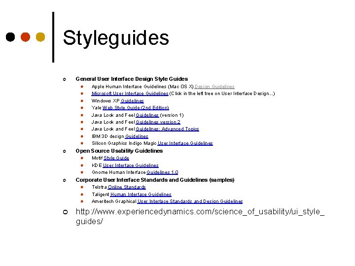 Styleguides ¢ General User Interface Design Style Guides l l l l l ¢ Styleguides ¢ General User Interface Design Style Guides l l l l l ¢