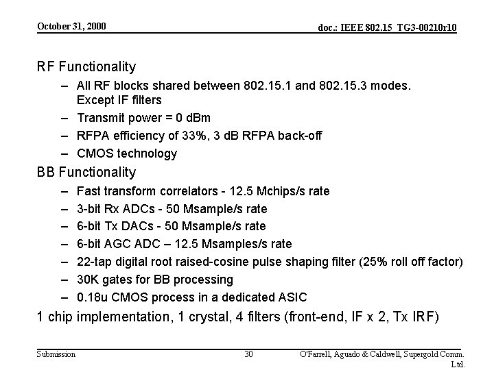 October 31, 2000 doc. : IEEE 802. 15_TG 3 -00210 r 10 RF Functionality