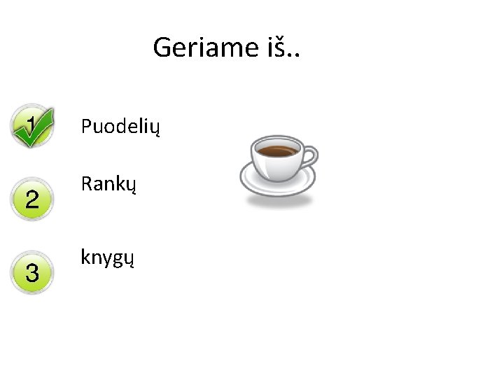 Geriame iš. . Puodelių Rankų knygų 