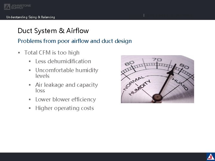 Understanding Sizing & Balancing Duct System & Airflow Problems from poor airflow and duct