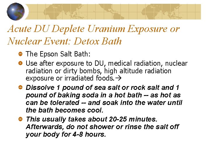 Acute DU Deplete Uranium Exposure or Nuclear Event: Detox Bath The Epson Salt Bath: