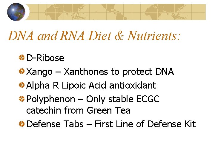 DNA and RNA Diet & Nutrients: D-Ribose Xango – Xanthones to protect DNA Alpha