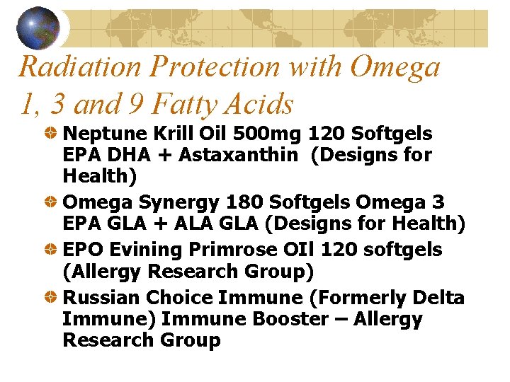 Radiation Protection with Omega 1, 3 and 9 Fatty Acids Neptune Krill Oil 500