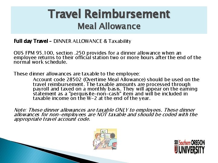 Travel Reimbursement Meal Allowance Full day Travel – DINNER ALLOWANCE & Taxability OUS FPM