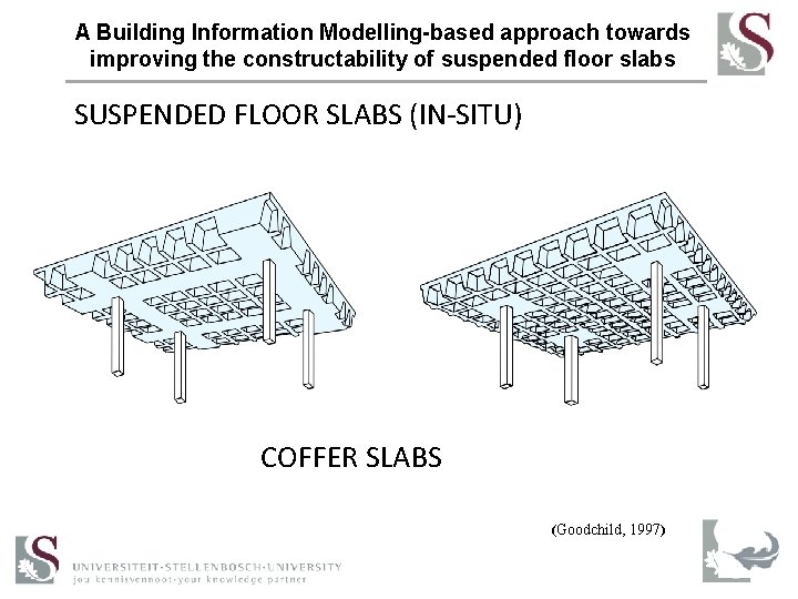 A Building Information Modelling-based approach towards improving the constructability of suspended floor slabs SUSPENDED