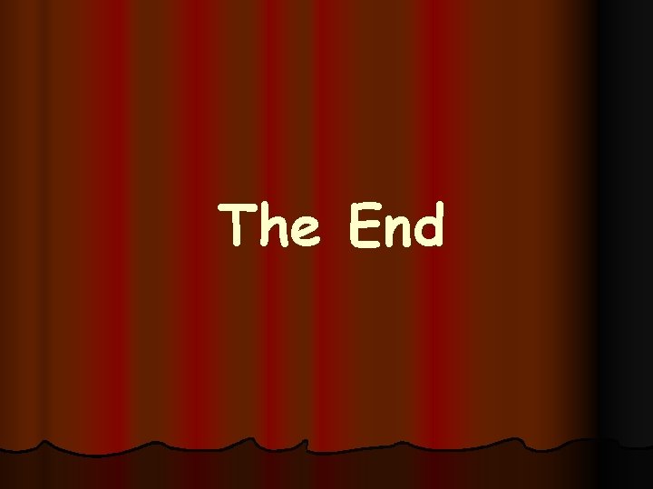 The End 