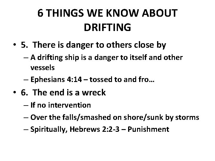 6 THINGS WE KNOW ABOUT DRIFTING • 5. There is danger to others close