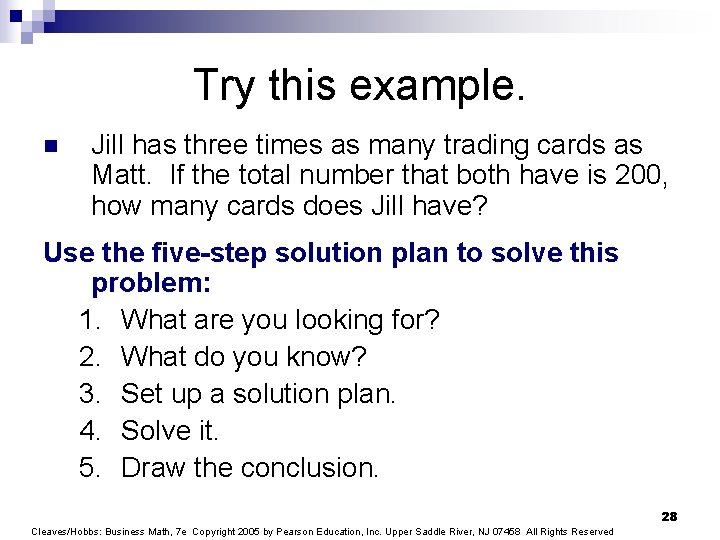 Try this example. n Jill has three times as many trading cards as Matt.