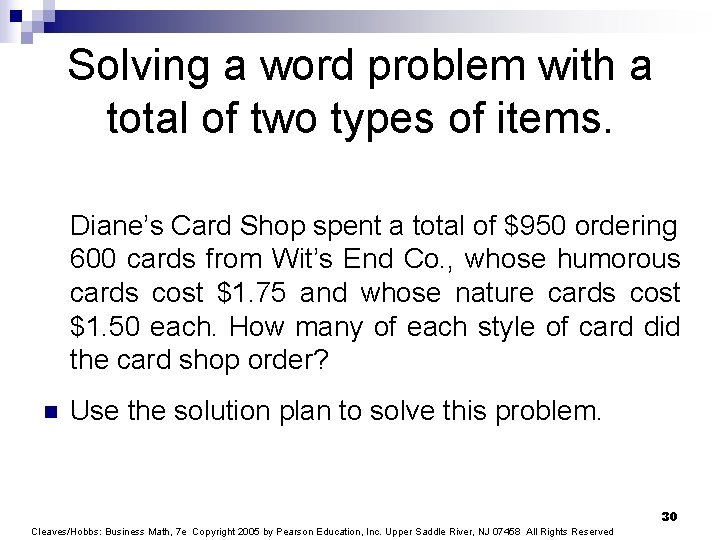 Solving a word problem with a total of two types of items. Diane’s Card