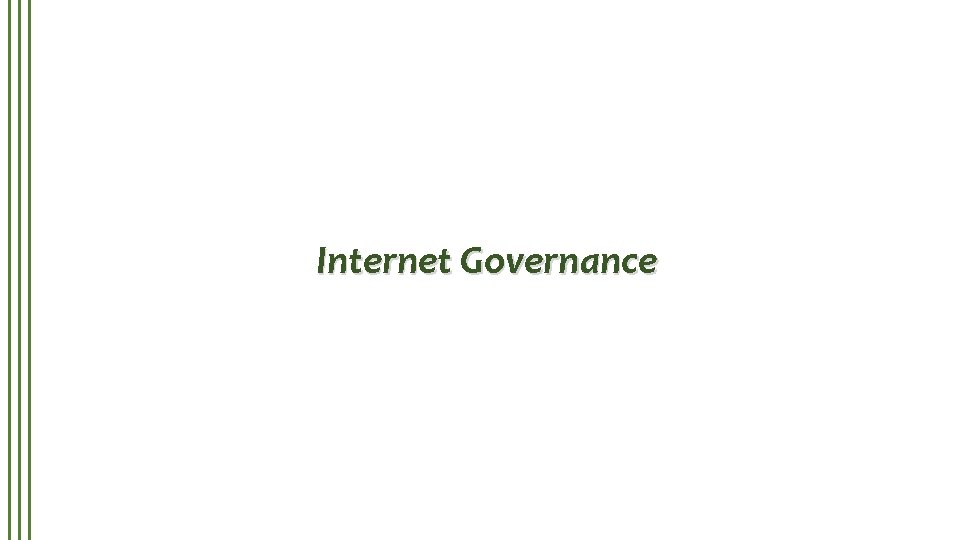 Internet Governance 
