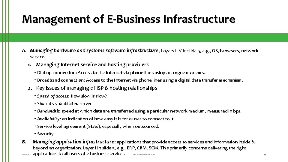 Management of E-Business Infrastructure A. Managing hardware and systems software infrastructure, Layers II-V in