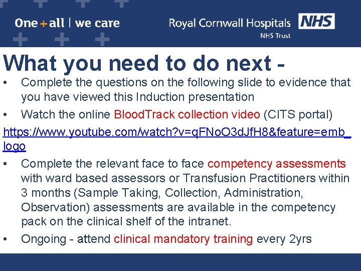 What you need to do next • Complete the questions on the following slide