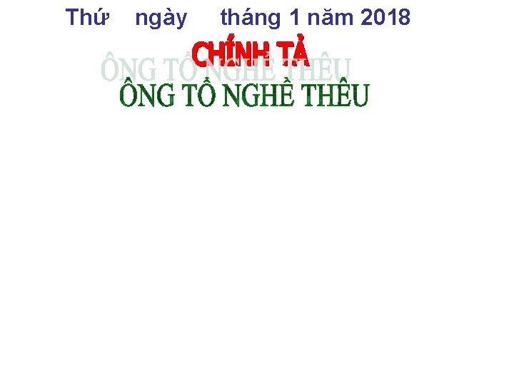 Thứ ngày tháng 1 năm 2018 