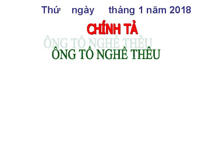 Thứ ngày tháng 1 năm 2018 