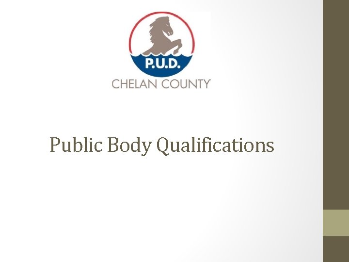 Public Body Qualifications 