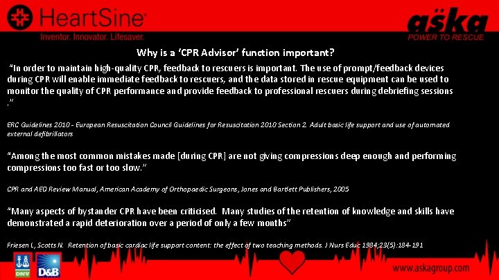 Why is a ‘CPR Advisor’ function important? “In order to maintain high-quality CPR, feedback