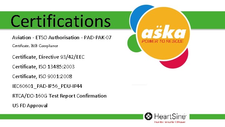 Certifications Aviation - ETSO Authorisation - PAD-PAK-07 Certificate, B 2 B Compliance Certificate, Directive