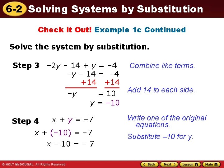 6 -2 Solving Systems by Substitution Check It Out! Example 1 c Continued Solve