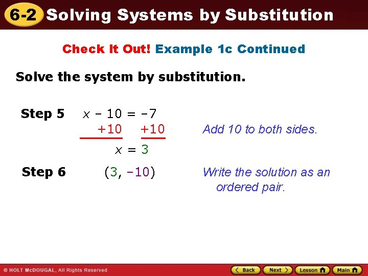 6 -2 Solving Systems by Substitution Check It Out! Example 1 c Continued Solve
